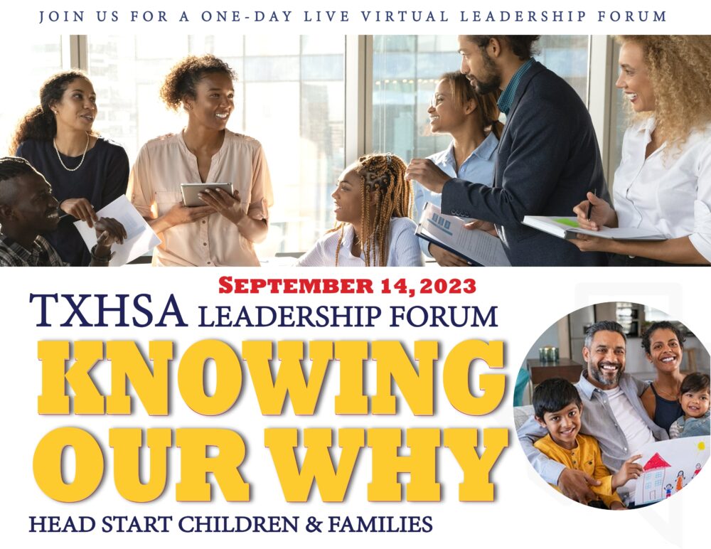 Texas Head Start Association presents "Knowing Our Why" - A Leadership Forum